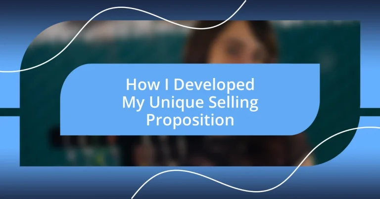 How I Developed My Unique Selling Proposition